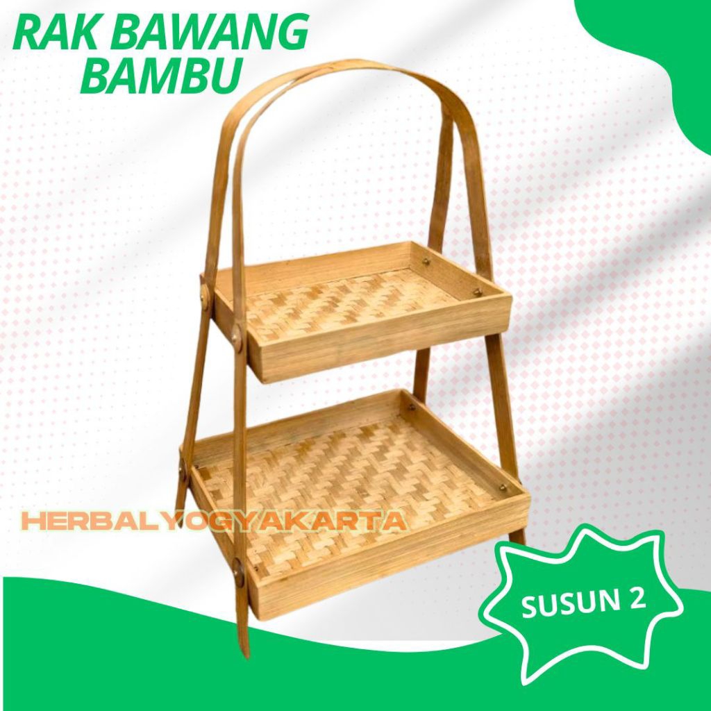 Rak Bawang Bambu Susun 2 - Rak Dapur susun 2 - Rak Bumbu Dapur Bambu - Rak Anyaman Bambu