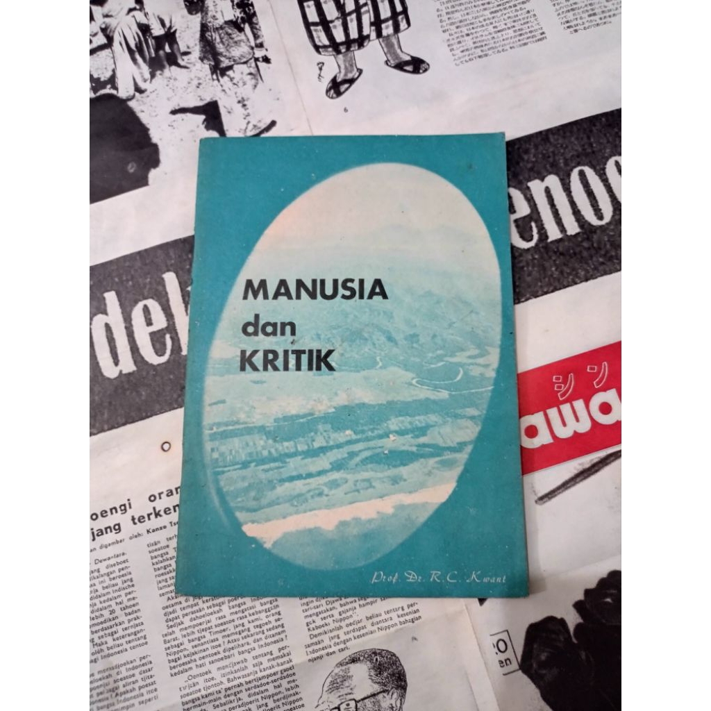 Manusia Dan Kritik - Prof.Dr.R.C.Kwant