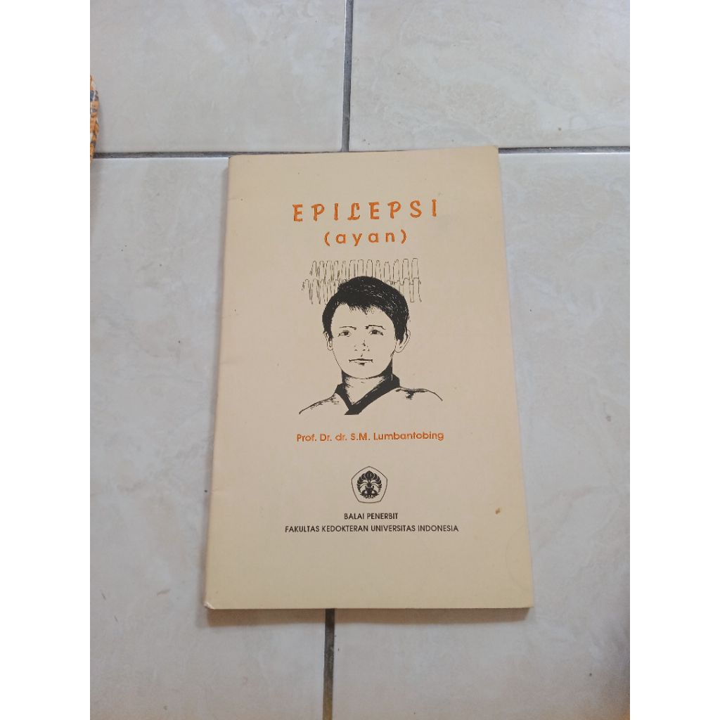 buku epilepsi (ayan) - prof.Dr.S.M.Lumbantobing