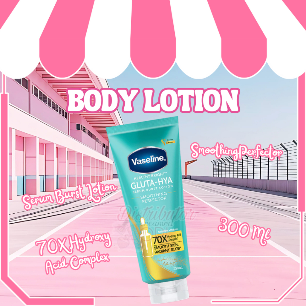 VASELINE GLUTA-HYA BODY SERUM SMOOTHING PERFECTOR 330ML | Bpom | Original |