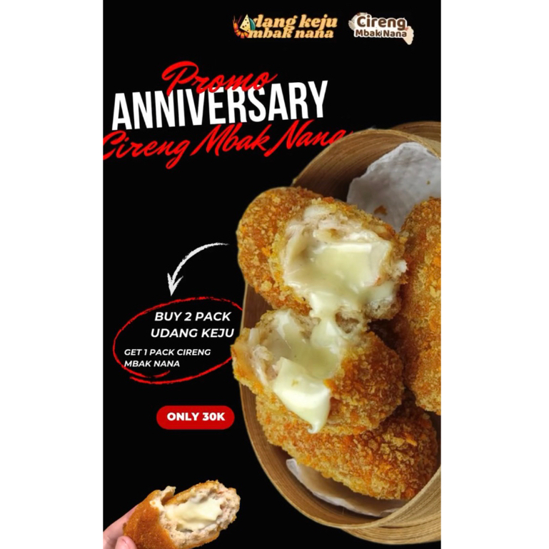 

Spesial Anniversary Cireng Mbak Nana "Udang Keju