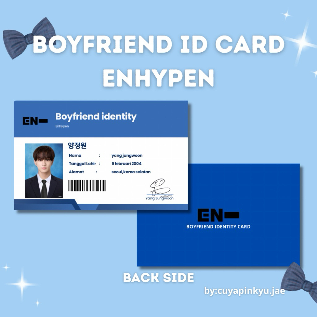 

ENHYPEN BOYFRIEND ID CARD[2SISI] PREMIUM by cuyapinkyu.jae beli 5 gratis 1