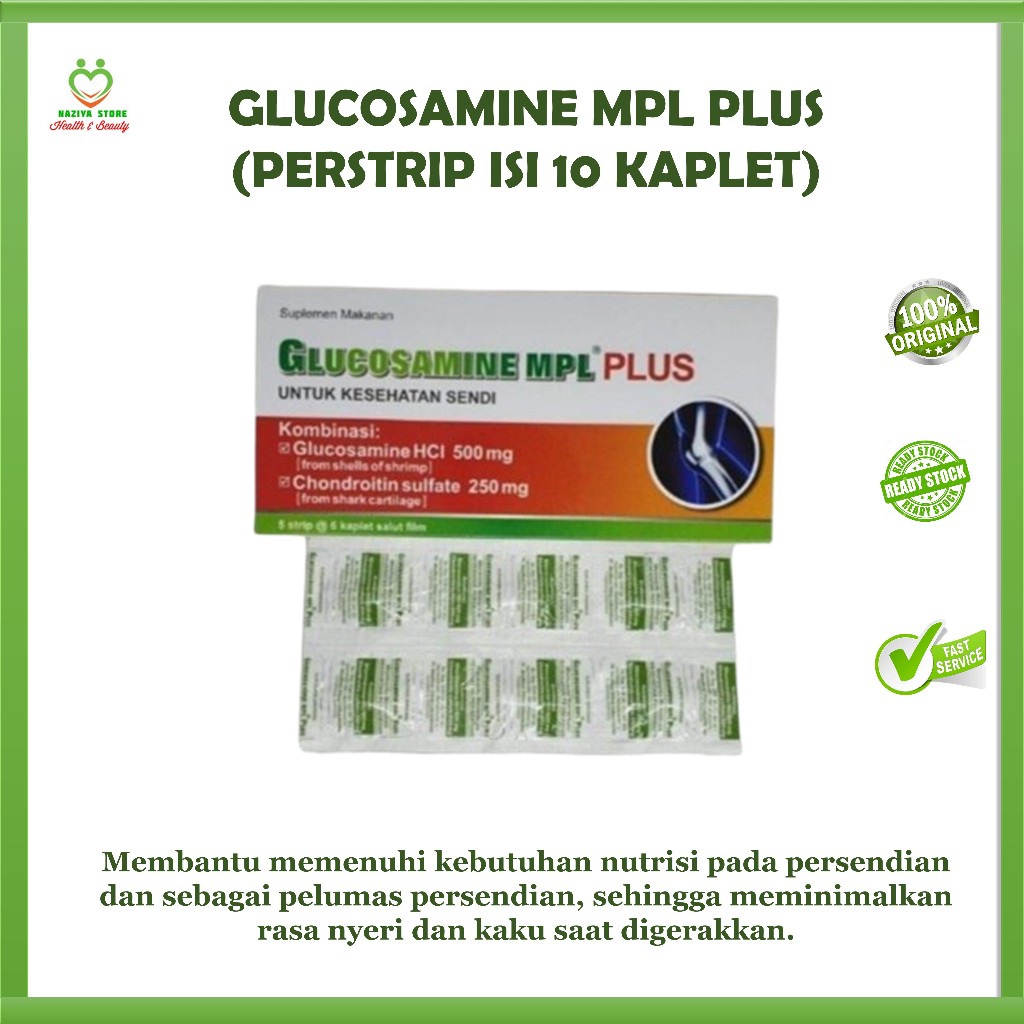 Glucosamine plus MPL 500 mg perstrip Untuk Kesehatan Sendi