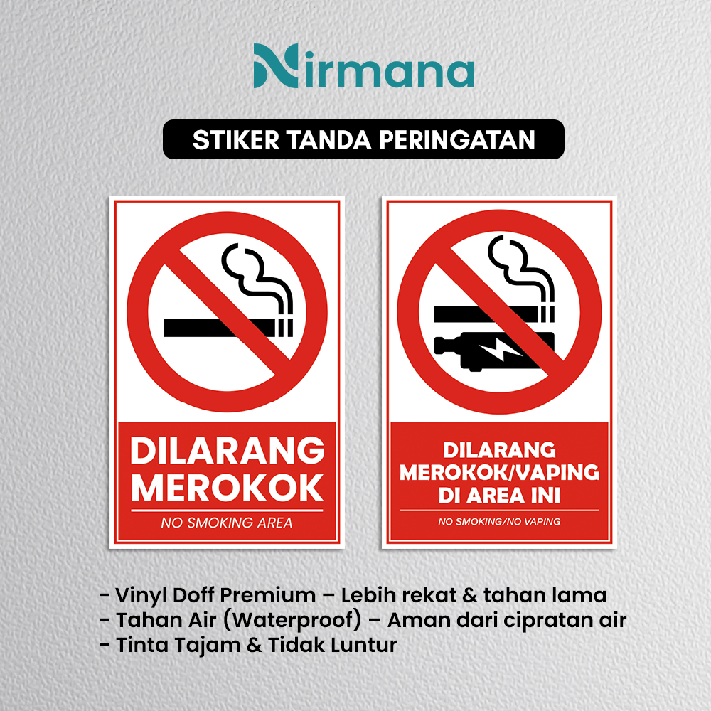 Nirmana Stiker Vinyl Dilarang Merokok Atau Vaping Laminasi Doff Tahan Air 20X30 30X40 40X60 - ST002