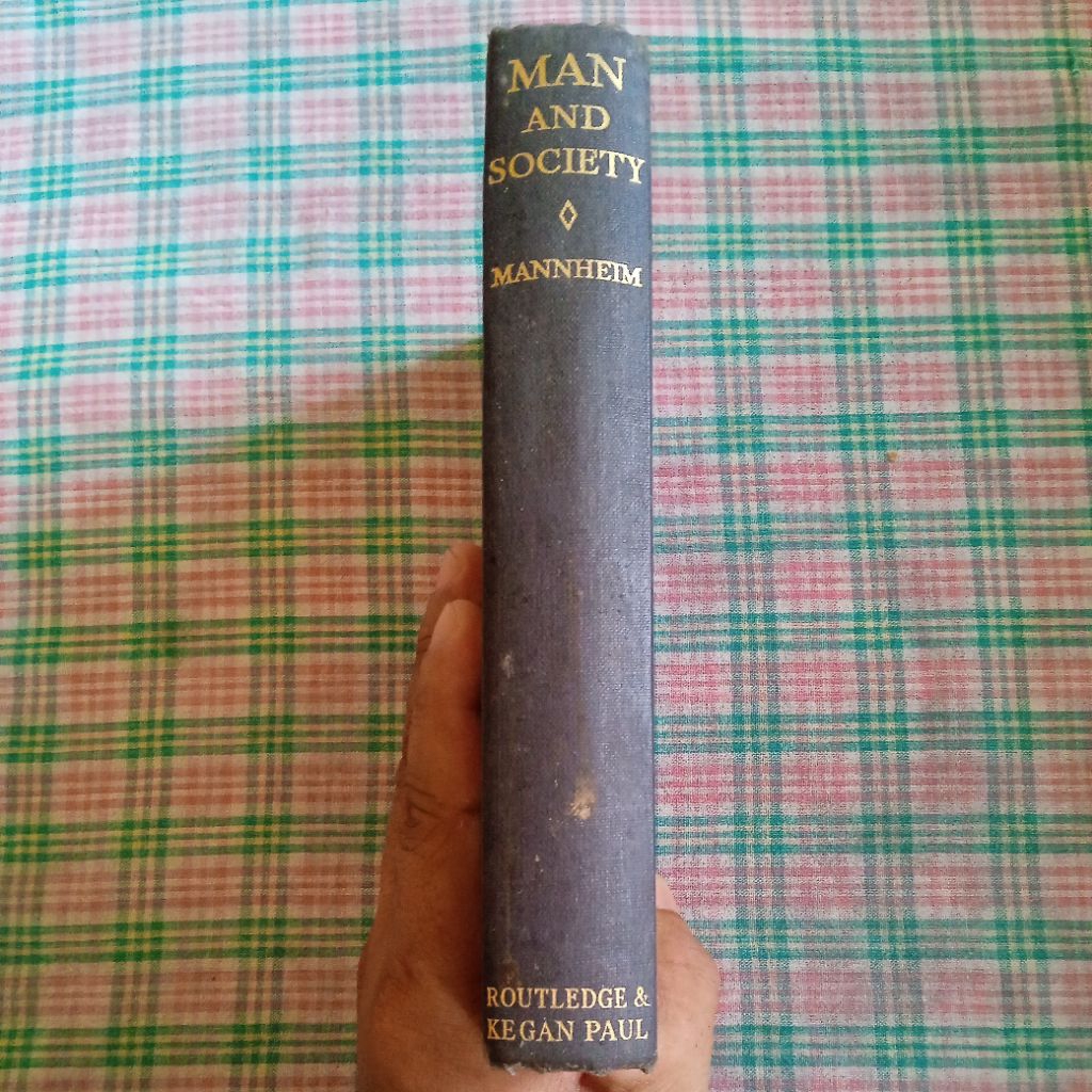 MAN AND SOCIETY in an Age of Reconstruction BY KARL MANNHEIM