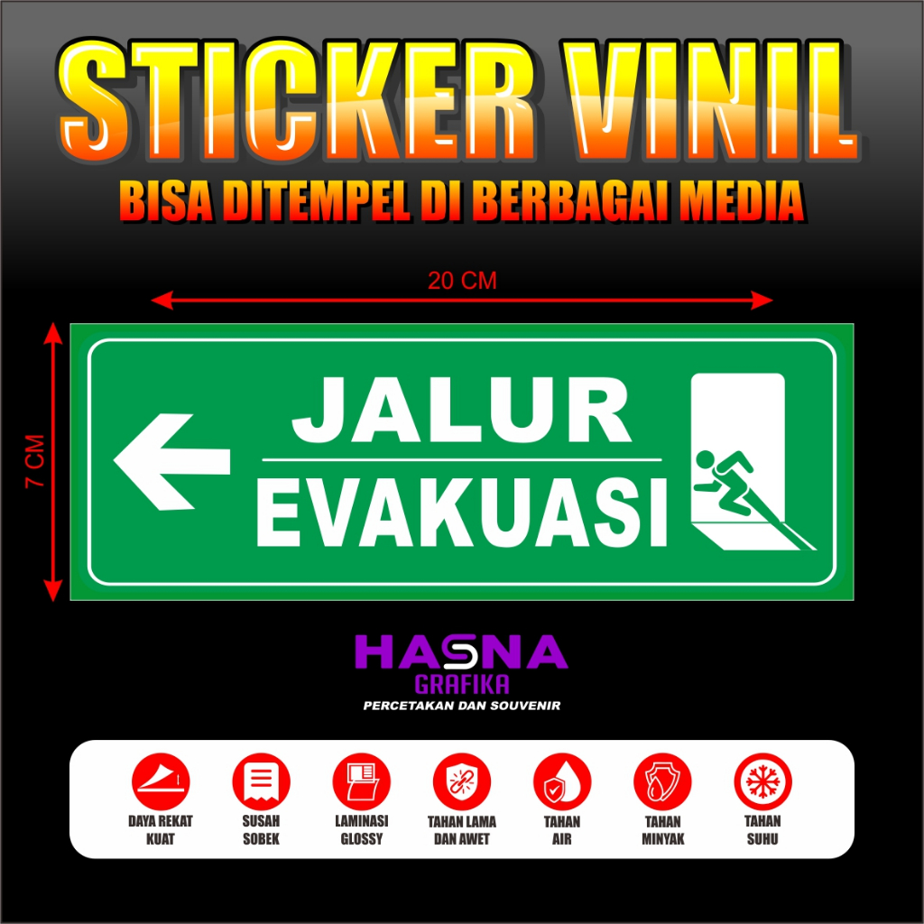 

Stiker / Sticker Jalur Evakuasi