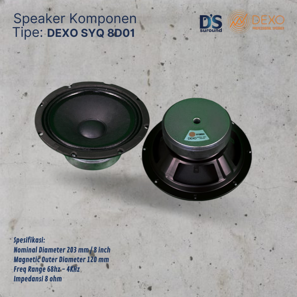 DEXO SPEAKER KOMPONEN DEXO SYQ 8D01