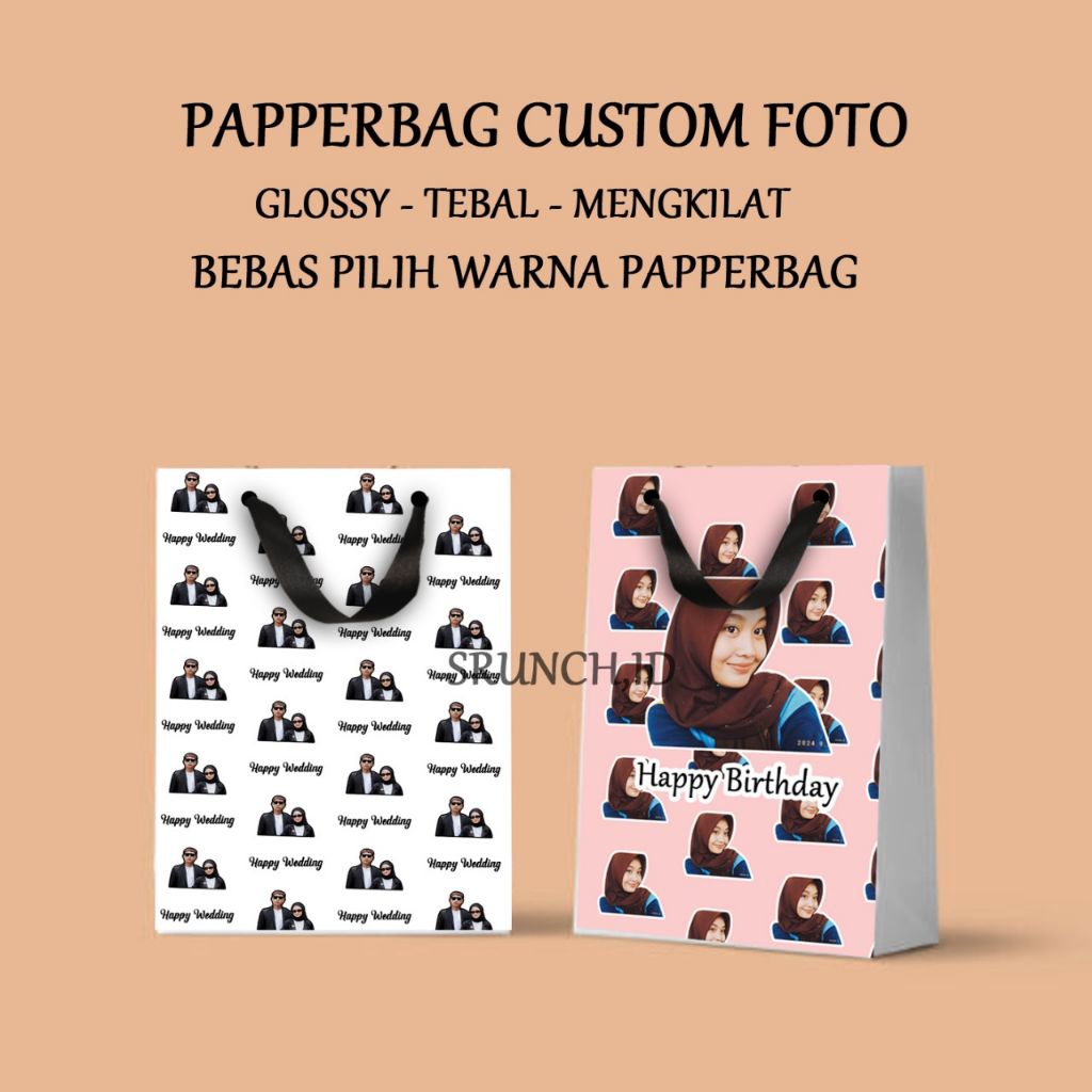 

[1PCS] PAPPERBAG CUSTOM WAJAH FREE FOTO FREE DESAIN FREE UCAPAN