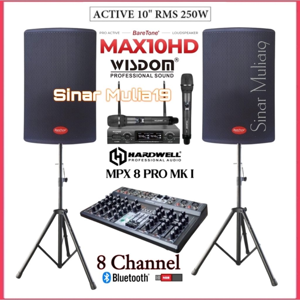 Paket Sound System Karaoke Speaker Aktif BareTone MAX10HD Mixer Hardwell MPX 8 PRO Mic Wireless Wisd