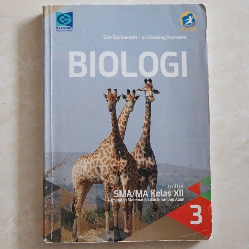 BIOLOGI GRAFINDO KELAS 3 SMA/ KELAS 12
