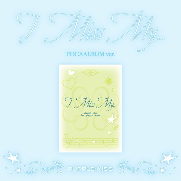 PURPLE KISS - 2nd Single Album [I Miss My...] (POCA Ver.)