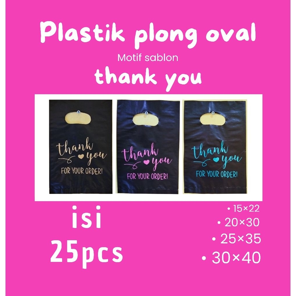 

25pcs kantong plastik pond oval PE hitam motif sablon thank you 1 | plastik packing | plastik online shop | motif sablon thank you