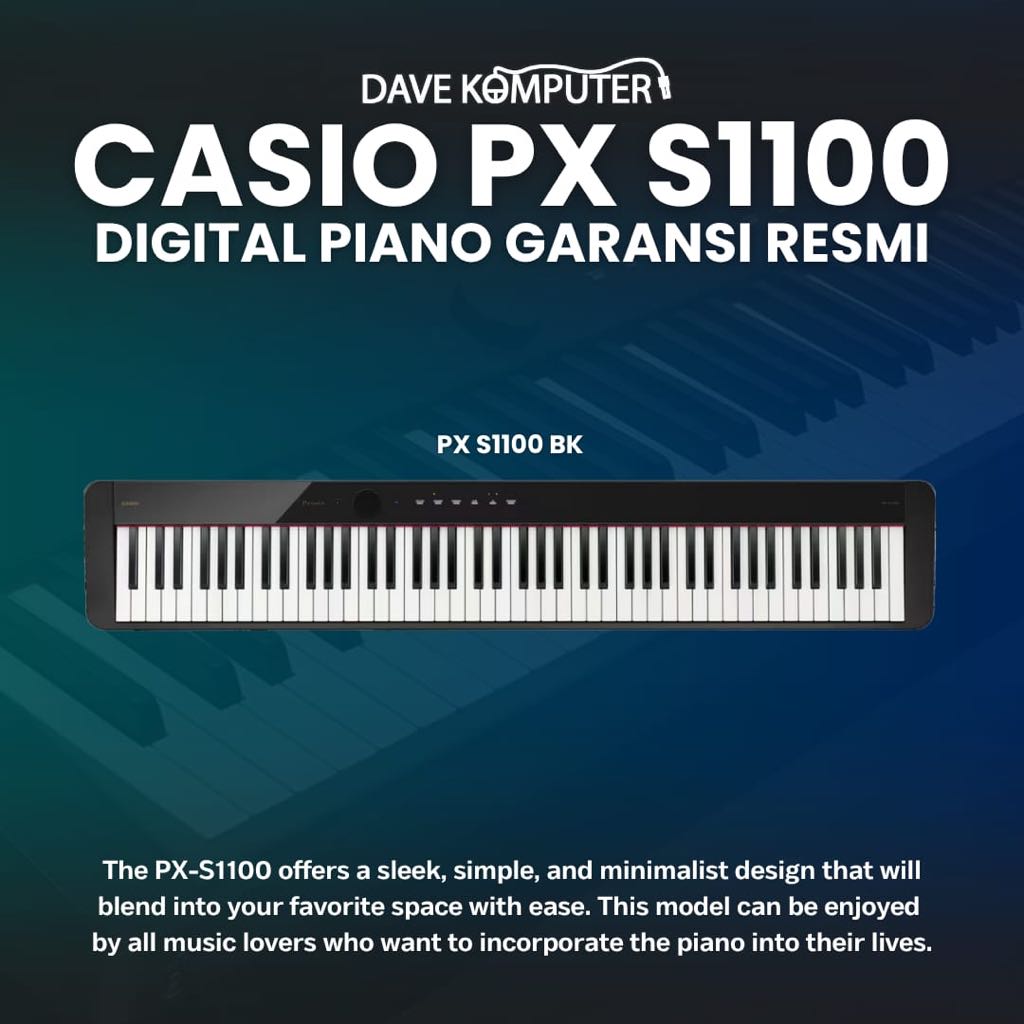 Casio PXS 1100 / PXS1100 / PX S1100 / PX-S1100 Digital Piano Garansi Resmi