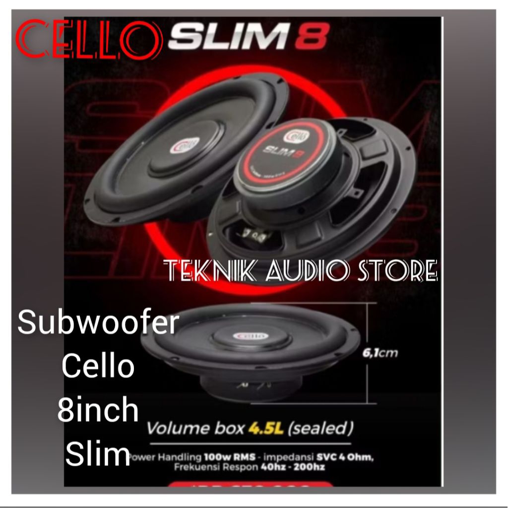 Subwoofer Cello 8inch Slim 8 Model Slim Tipis Kubikasi Box 4.5 Liter Dimensi T-5.7cmL-21cm