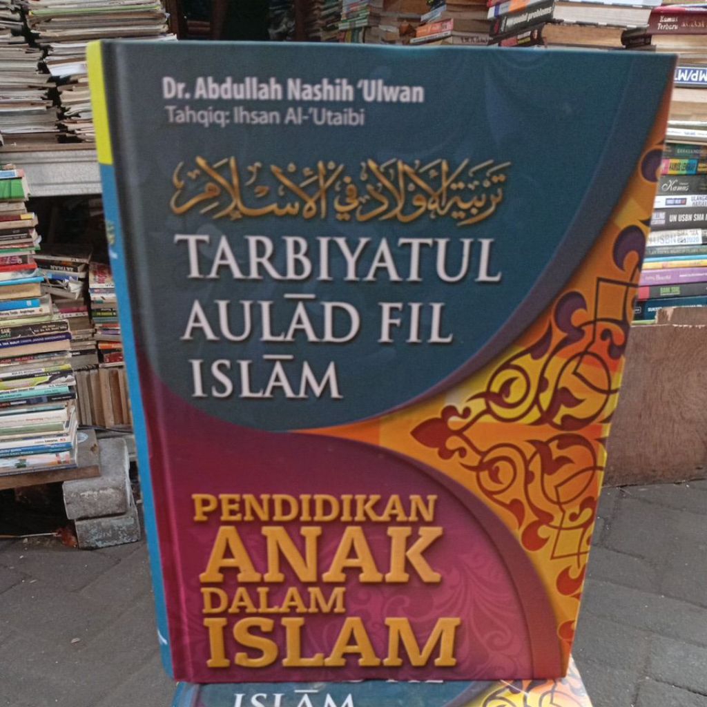 Pendidikan anak dalam islam