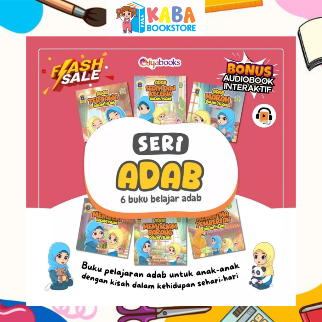 Buku Anak–Seri Adab dalam Islam–Book-Buku cerita Anak Bergambar-Buku Cerita anak tk-Buku Cerita