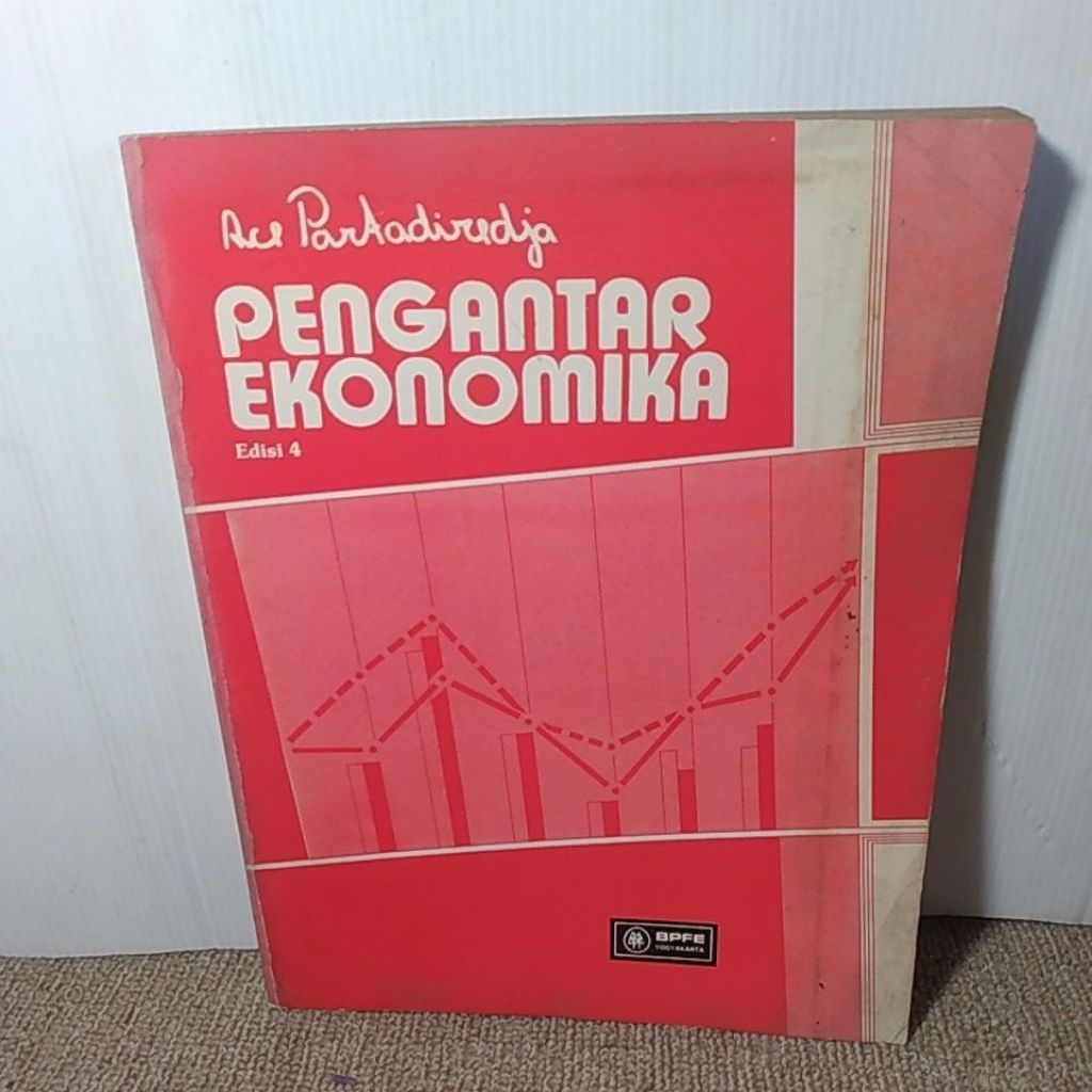 buku pengantar ekonomika edisi 4 oleh prof. ace partadiredja,msc.,ph.d.