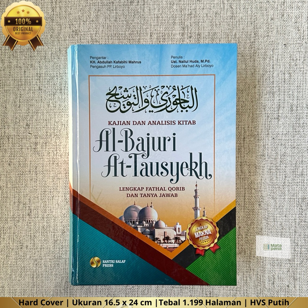 Terjemah Bajuri Kajian dan Analisis kitab Al Bajuri dan At Tausyekh Ukuran Besar terjemah bajuri tau