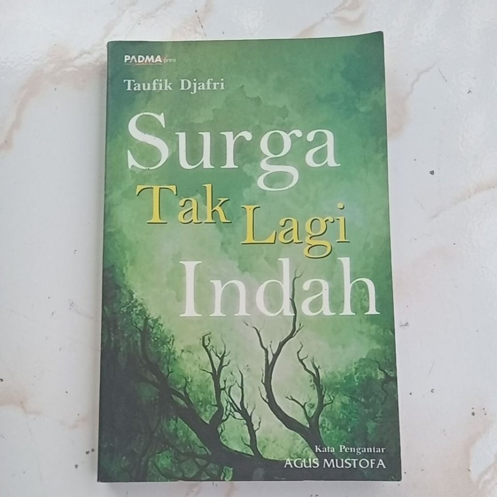 surga tak lagi indah taufik djafri