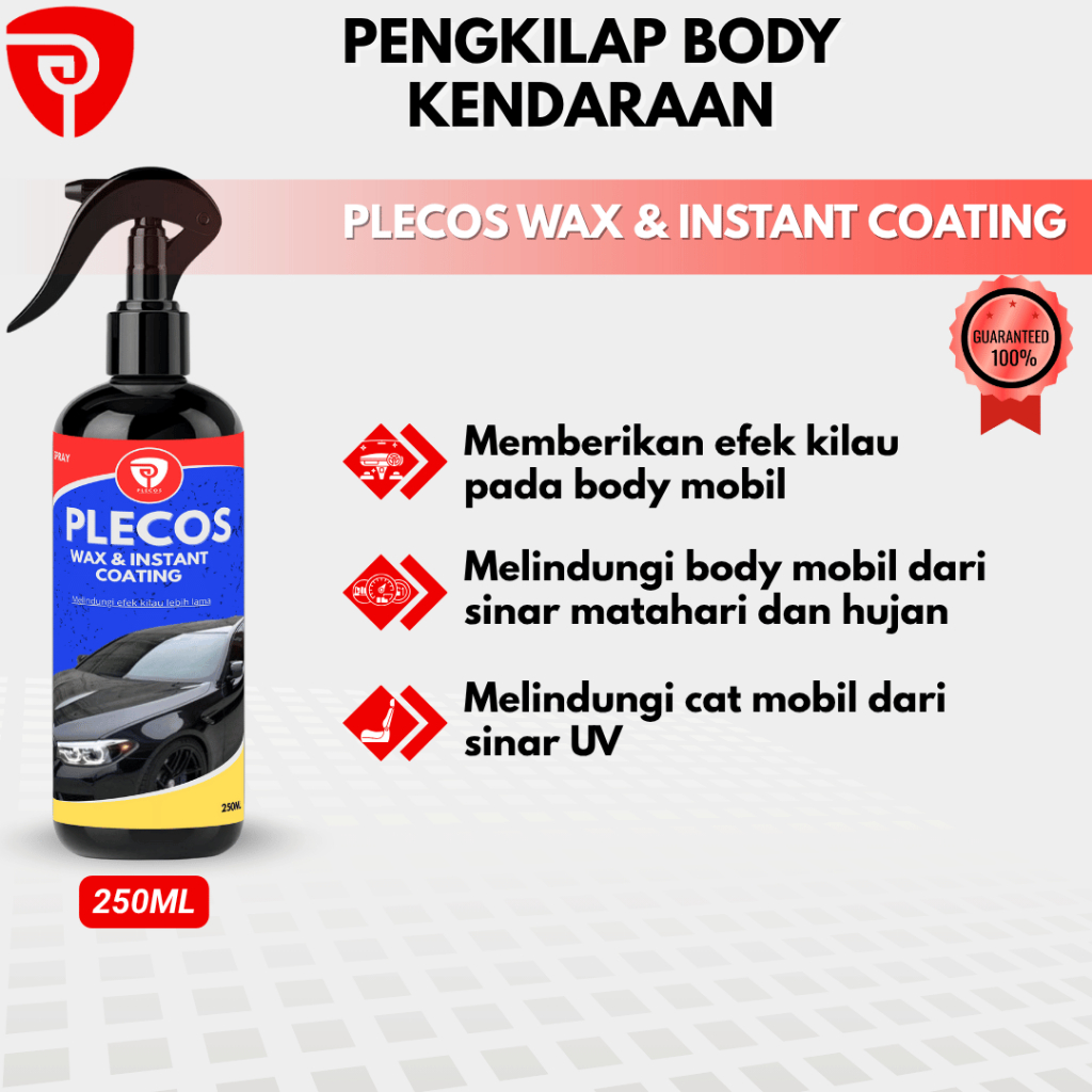 Plecos Pengkilap Body Kendaraan Coating Mobil Wax and Instant Coating