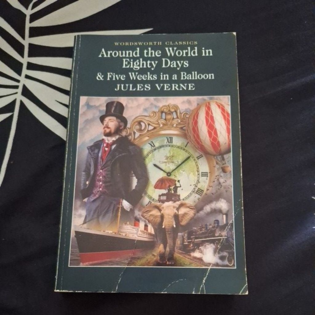 Around the World in Eighty Days & Five Weeks in a Balloon -Jules Verne