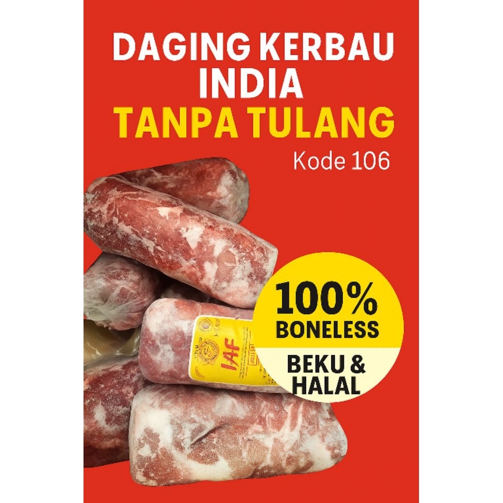 

Daging Import Tanpa Tulang 106 IAF - 100% Boneless | Beku - Daging Kerbau - 20kg/1box