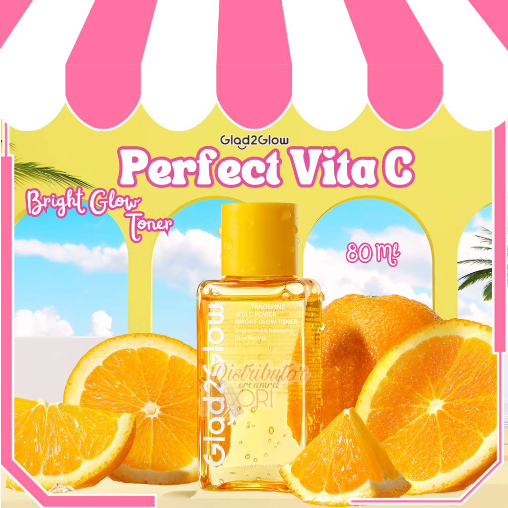 GLAD2GLOW Tangerine Vita C Power Bright Glow Toner 80ml | Bpom | Original |