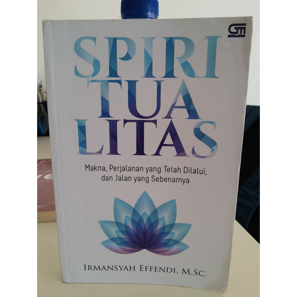 Buku Spiritualitas --- Irmansyah Effendi, M.Sc.