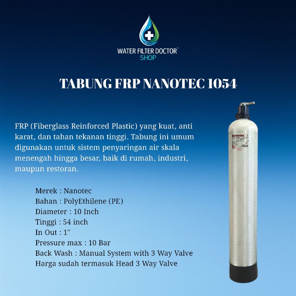TABUNG FRP 1054 NANOTEC / TABUNG FILTER AIR FRP 1054 NANOTEC