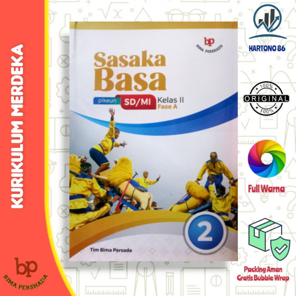 Buku Bahasa sunda SASAKA BASA pikeun SD/MI Kelas 2/II (Fase A) Kurikulum Merdeka Tim Bima Persada