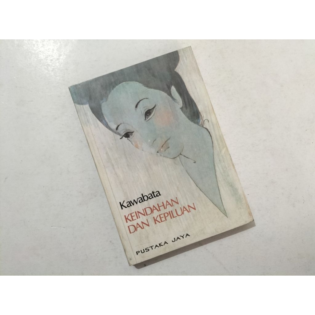 Novel Sastra Dunia Keindahan Dan Kepiluan (Cetakan Pertama Th.1980 (knbs)), karya Yasunari Kawabata