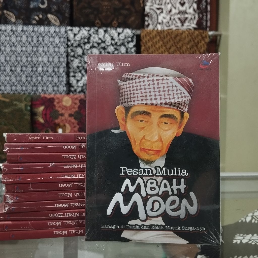 Pesan Mulia Mbah Moen