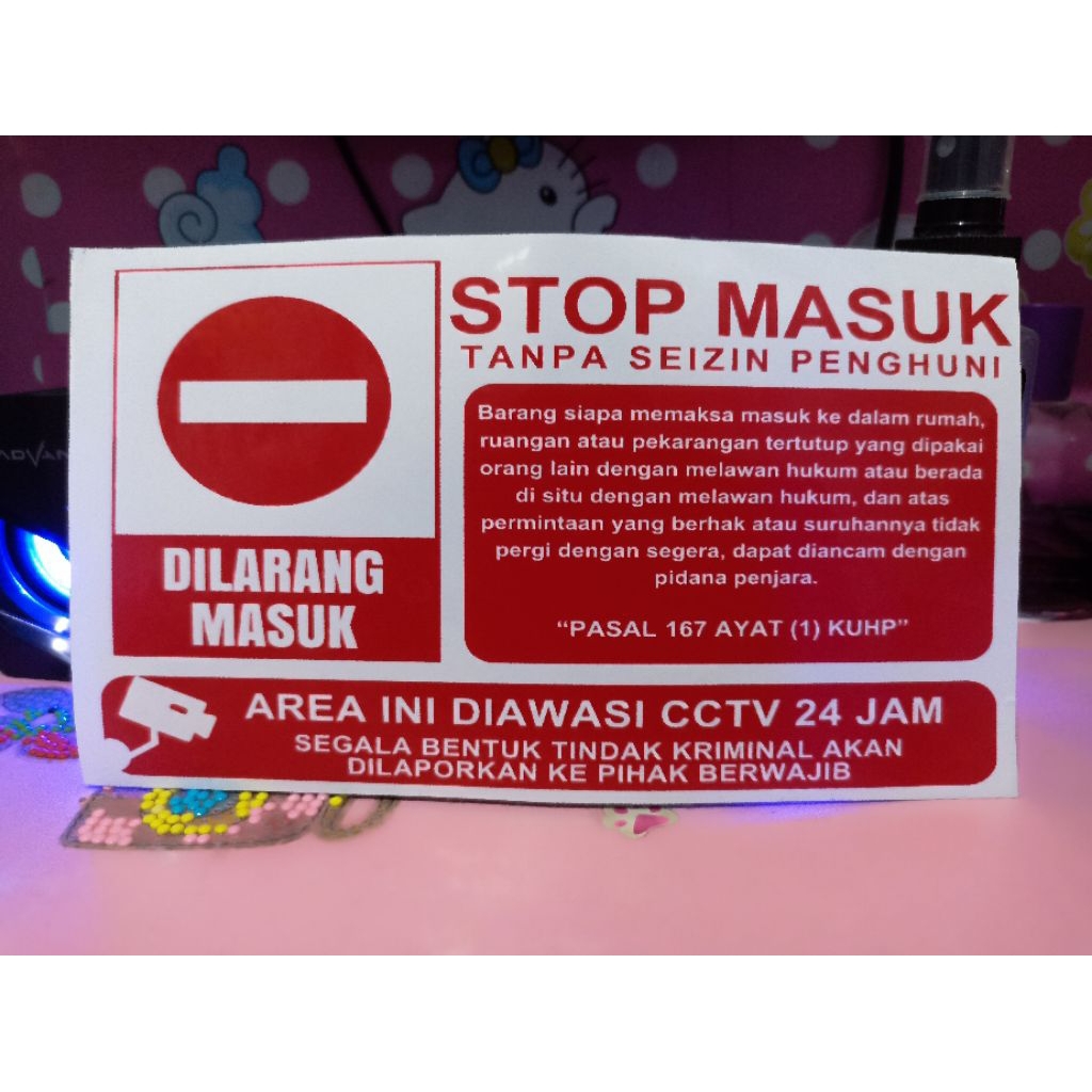 

sticker peringatan dilarang masuk tanpa seizin penghuni