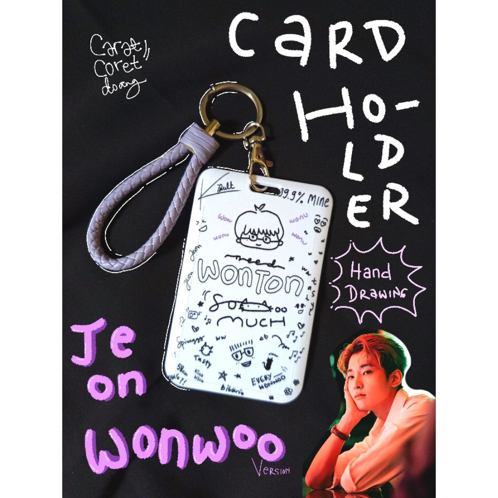 

[CARAT] Card Holder Tempat Menyimpan Kartu ID Kpop Jeon Wonwoo Seventeen Hand Drawing Cute Lucu Aesthetic Carat-Coret Doang
