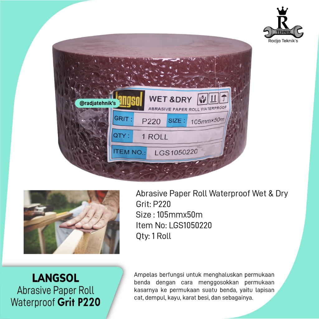 Abrasive Cloth Roll  Kertas Amplas Roll Waterproof P220/5R  Langsol Kertas Amplas  Kertas Amplas 5 R