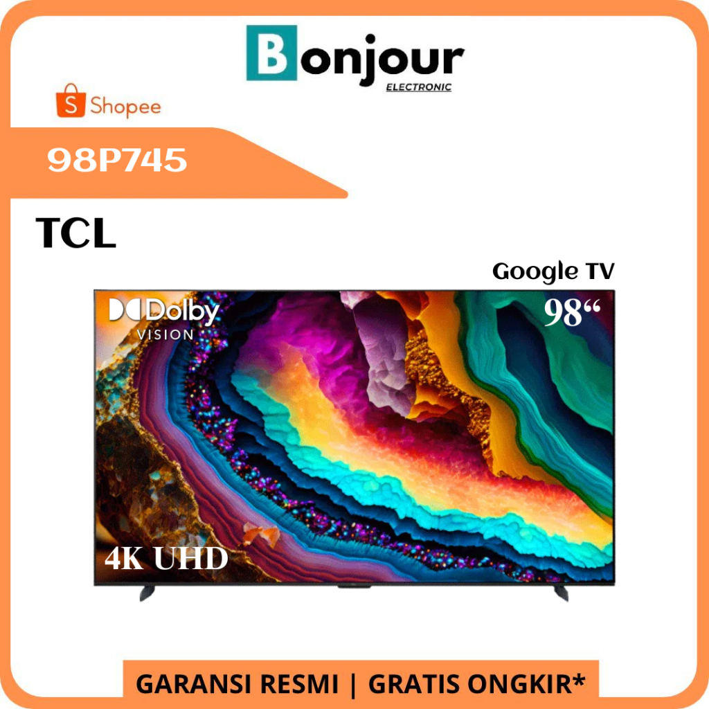 Smart Google TV 98 Inci TCL 98P745 UHD Google TV TCL 98 Inch 4K
