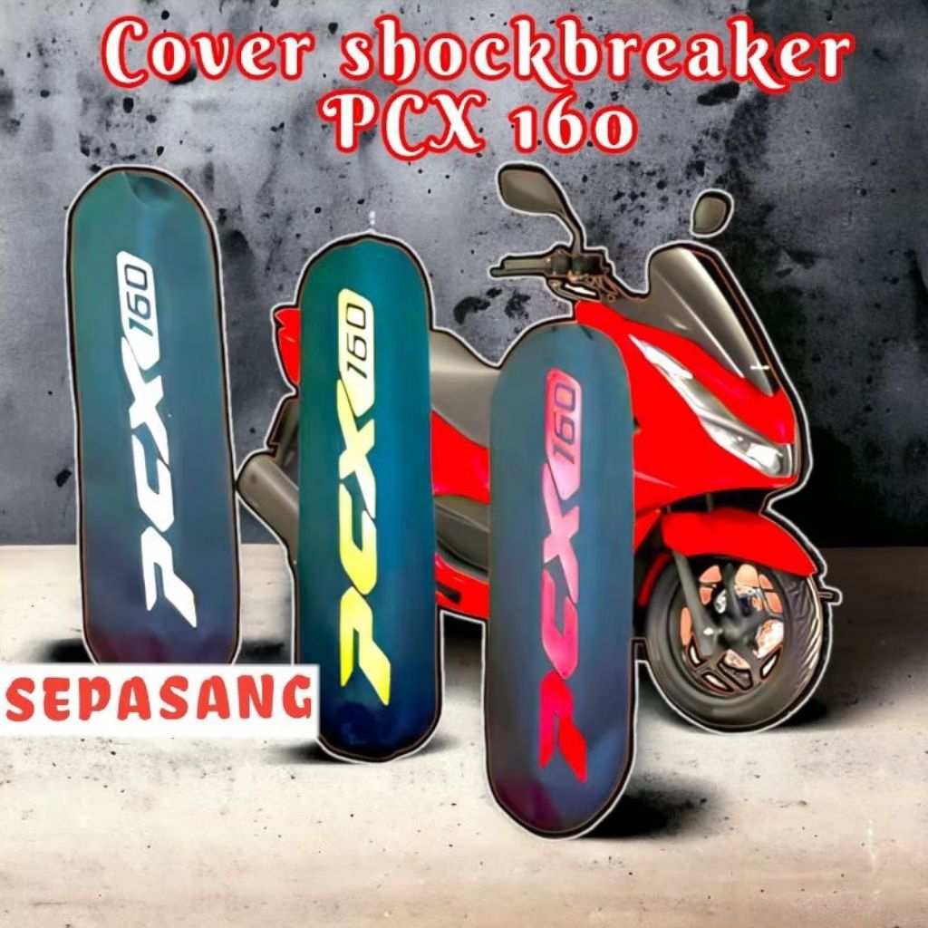 ( Sepasang/1set ) Cover shock belakang pcx 160 / sarung shockbreaker belakang Honda PCX 160