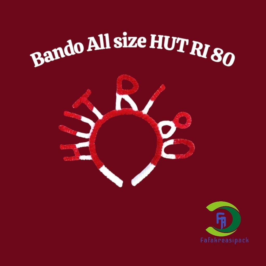 BANDO HUT RI 80 & MERDEKA / Hiasan kepala anak merah putih