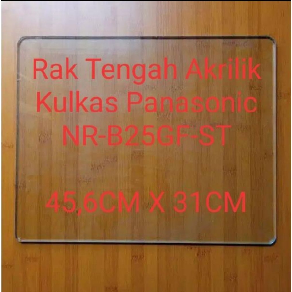 Rak Kulkas Panasonic NR-B25GF-ST / NR B 25 AF Akrilic Original