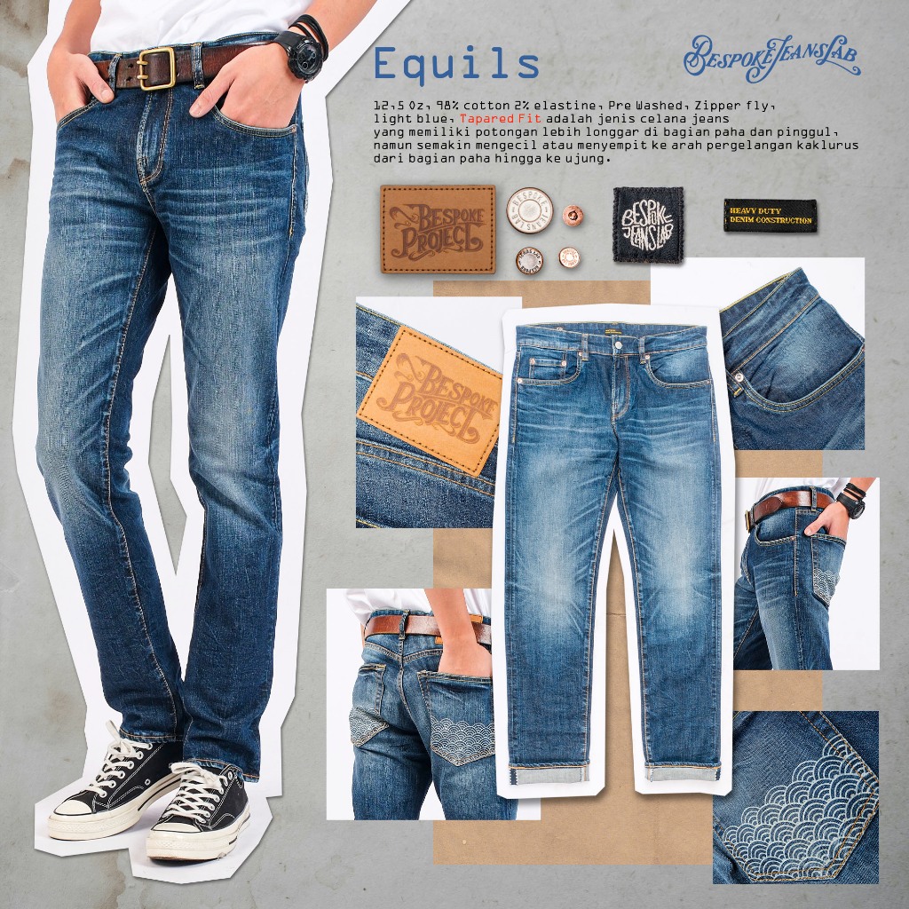Bespoke Project - Celana Jeans Equils