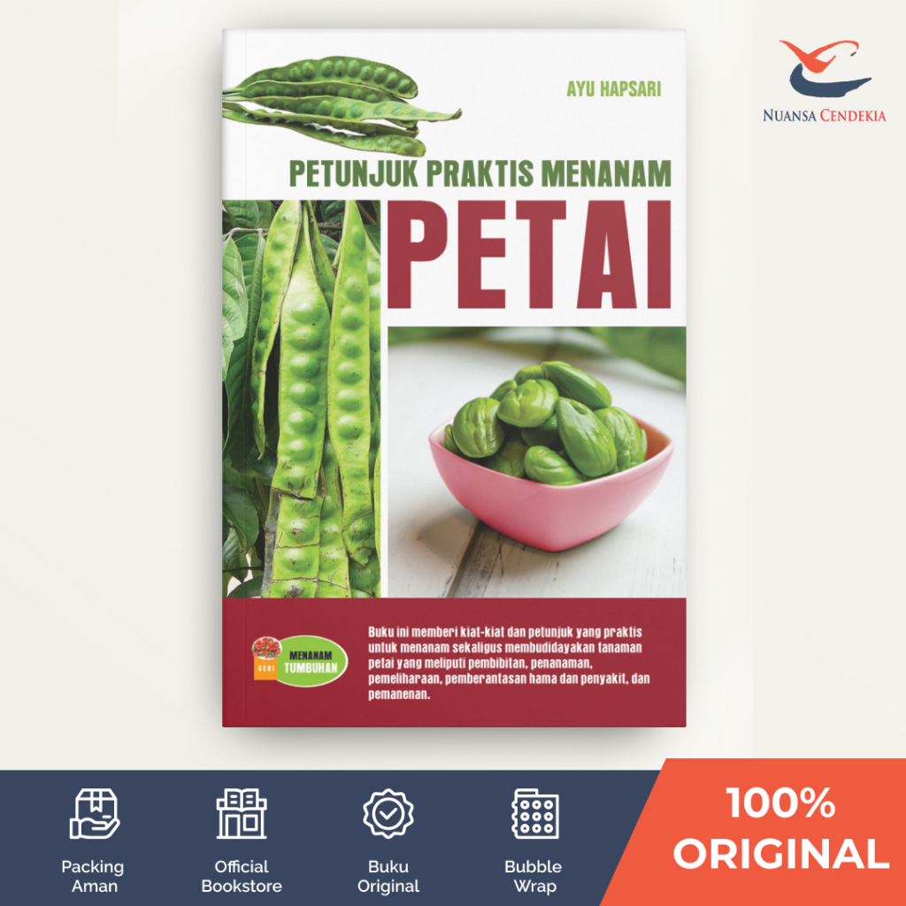 [Nuansa Cendekia] Petunjuk Praktis Menanam Petai - Ayu Hapsari
