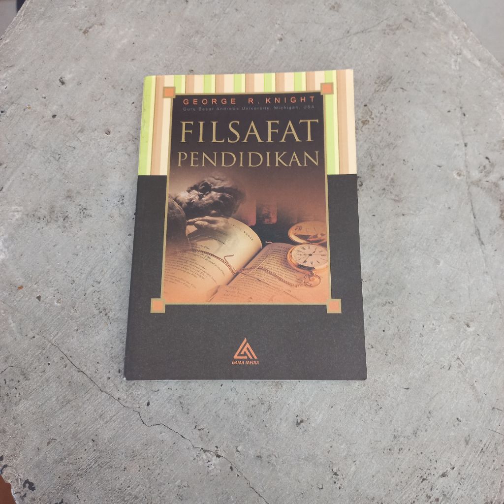 Buku filsafat pendidikan-george R.knight