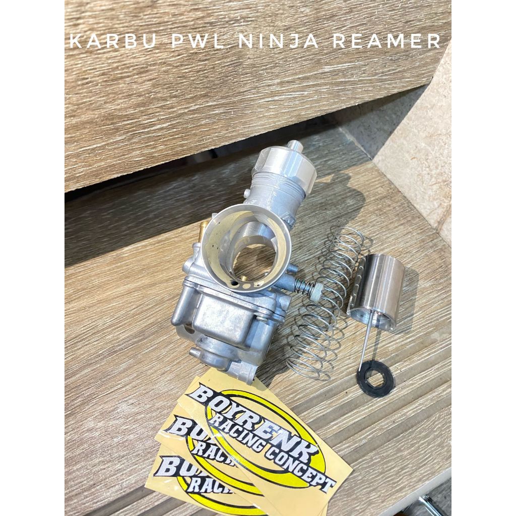 KARBU KARBURATOR NINJA PWL REAMER - BOYRENK RACING CONCEPT