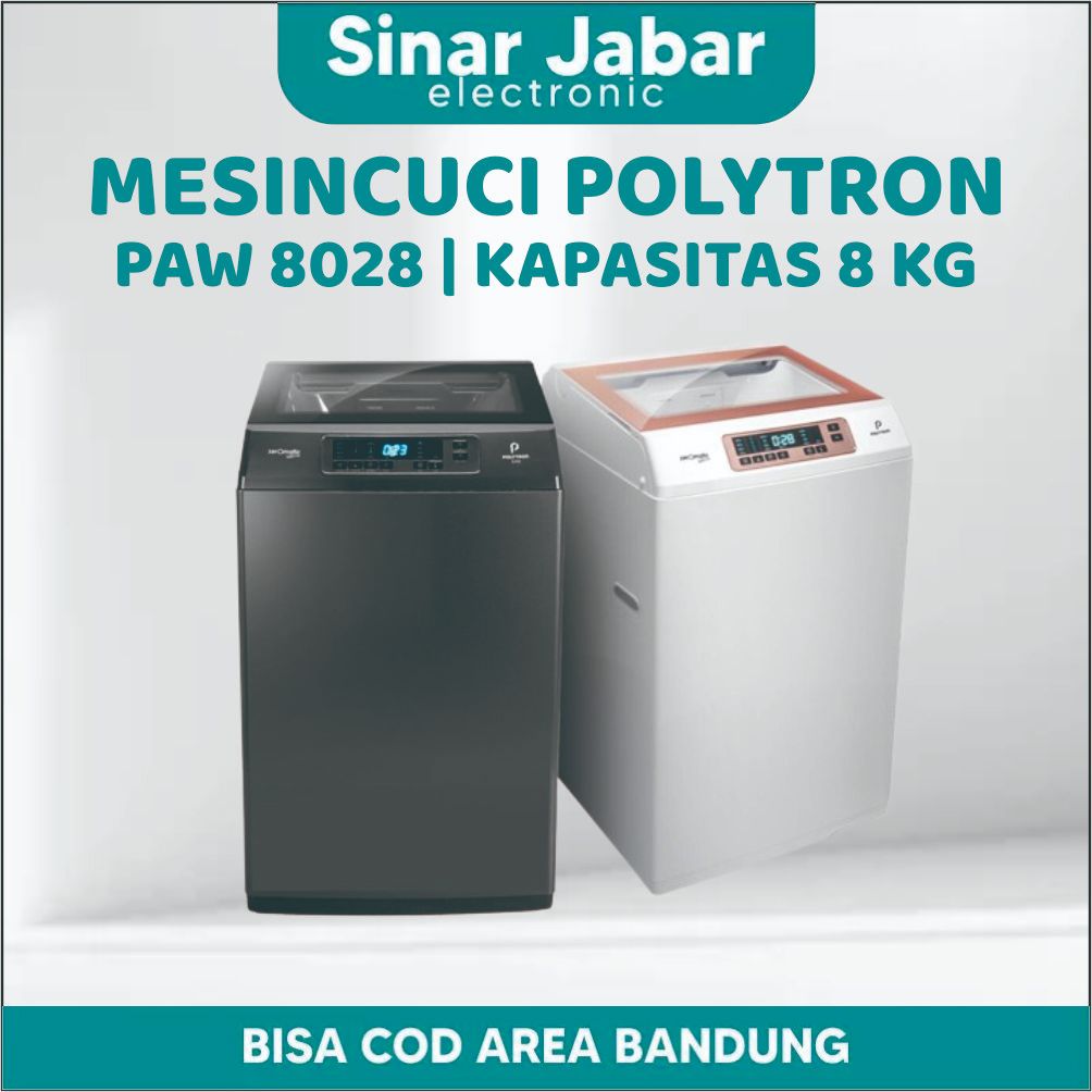 MESIN CUCI 1 TABUNG POLYTRON PAW 8028 / PAW 8028 - 8KG