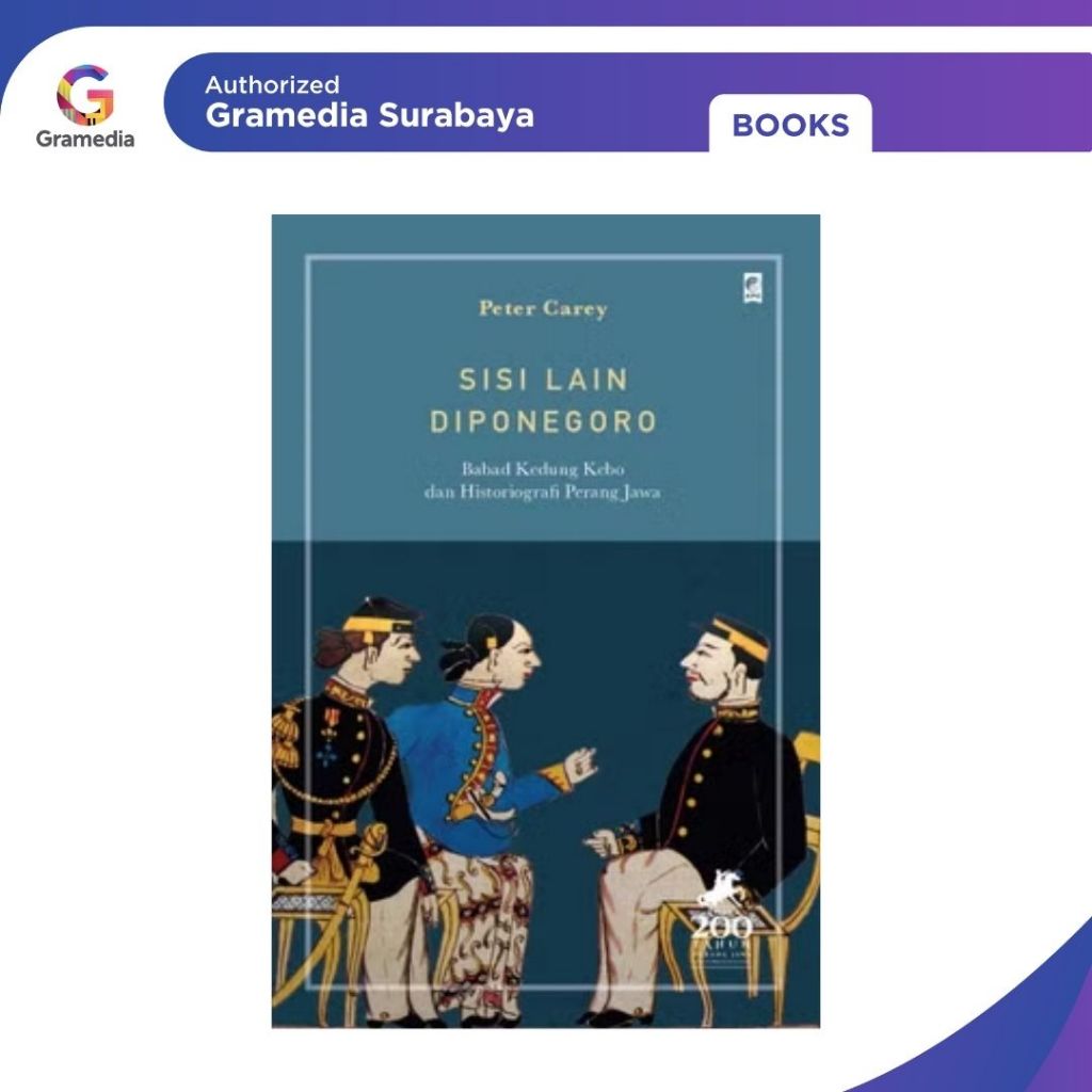 Gramedia Surabaya -  Sisi Lain Diponegoro (2025) - Peter Carey