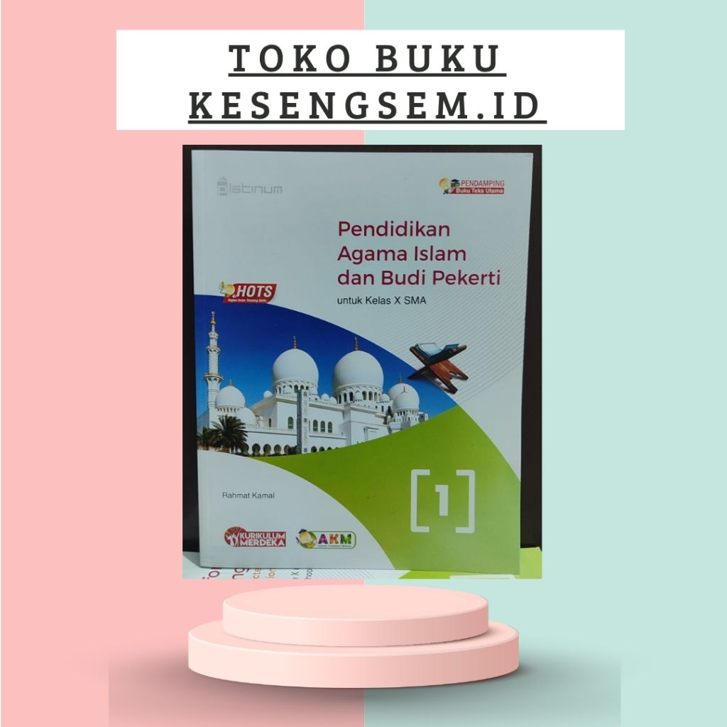 Buku Pendidikan Agama Islam Kelas 10, 11, 12 SMA/MA Kurikulum Merdeka - Platinum