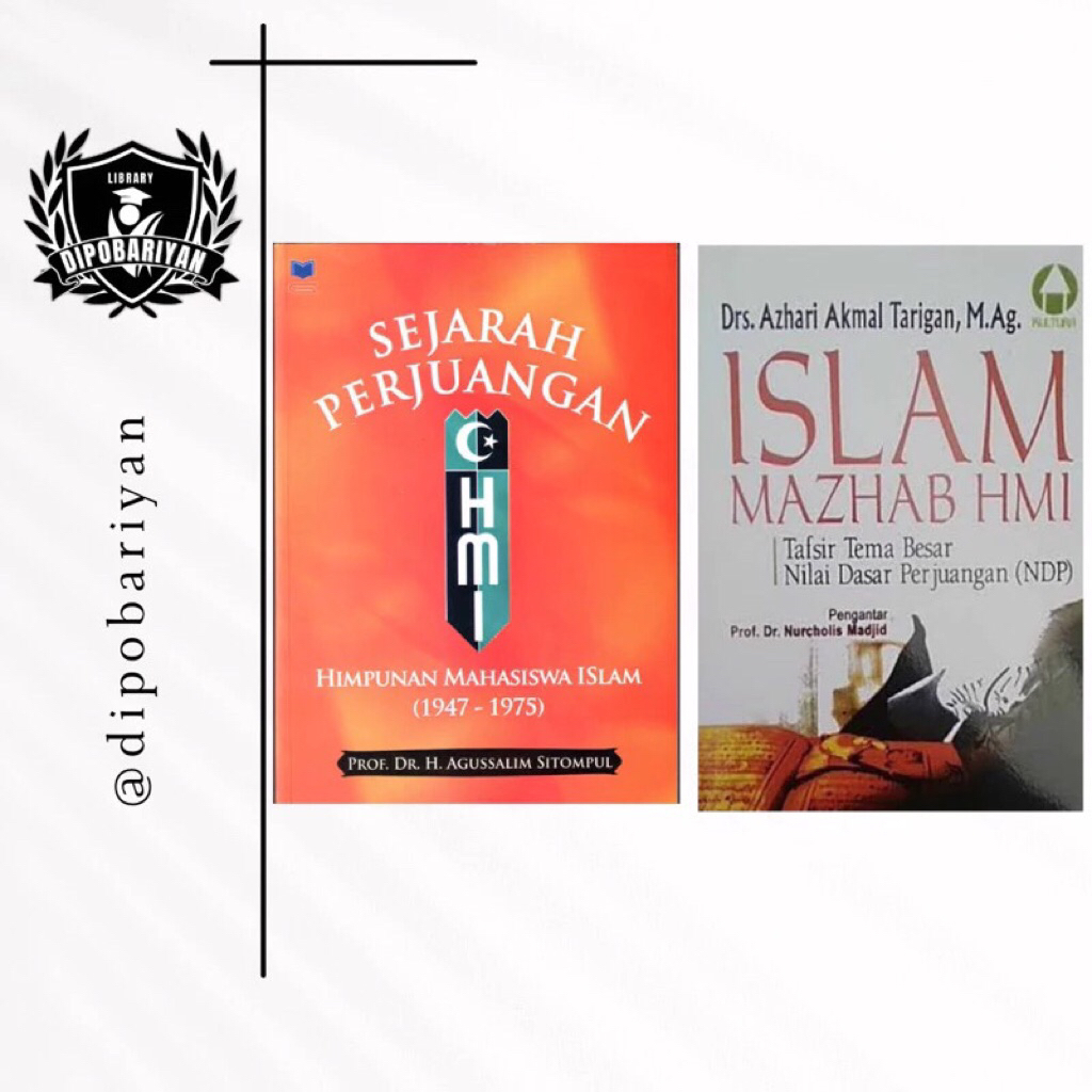 PAKET 2 BUKU SEJARAH PERJUANGAN HMI & ISLAM MAZHAB HMI