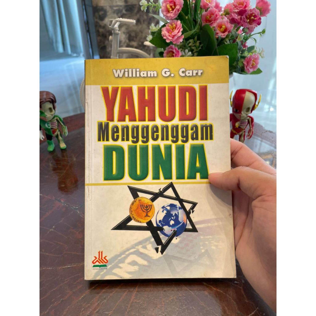 Yahudi Menggenggam Dunia -William G. Carr