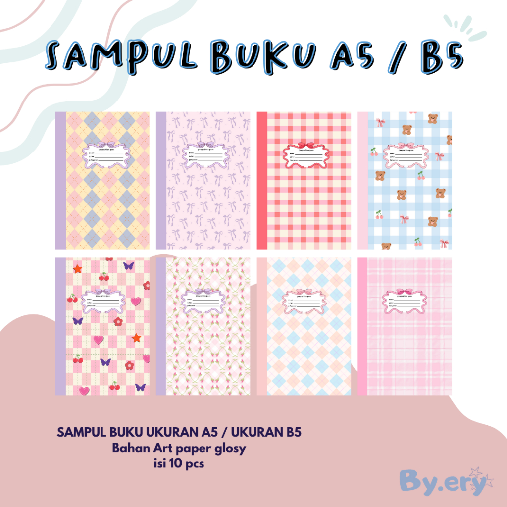 

SAMPUL BUKU TULIS UKURAN A5 & B5 ISI 10 PCS | by.eryy