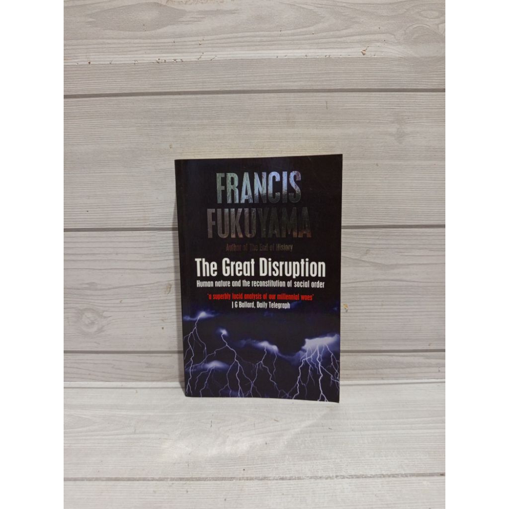 The great disruptionFrancis fukuyama